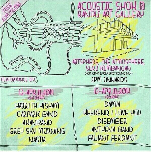 Acoustic Show at Rantai Art Gallery Seri Kembangan. Admission is free.