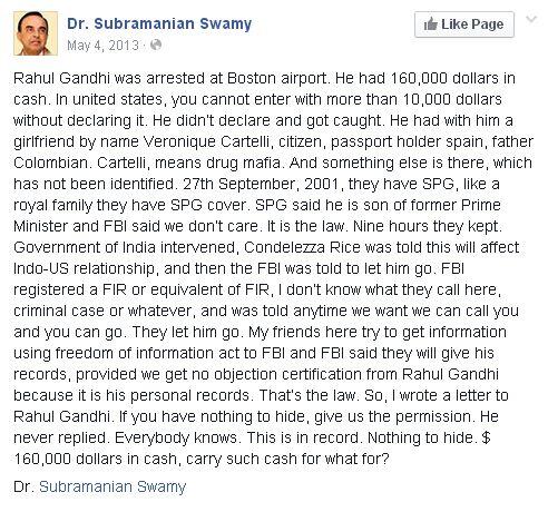 Rahul Gandhi was arrested at Boston airport. He had 160,000 dollars in cash.: Dr. @Swamy39 