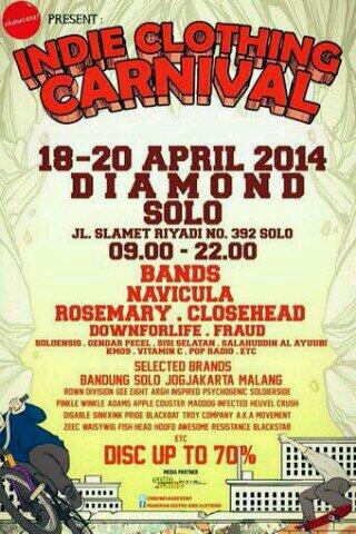 Mark your date, keep prepare n' catch us on IndieClothingCarnival <a href="/ShowcaseEvent/">Agenda Event</a> at Diamond Hall 18-20April2014