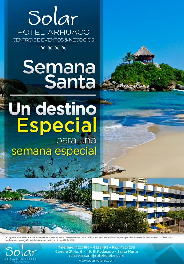 HotelArhuaco's tweet photo. Semana Santa, Un Destino Especial, Para Una Semana Especial!! Solar Hoteles &amp; resorts, cada día un nuevo sol http://t.co/vVVxmagmiI