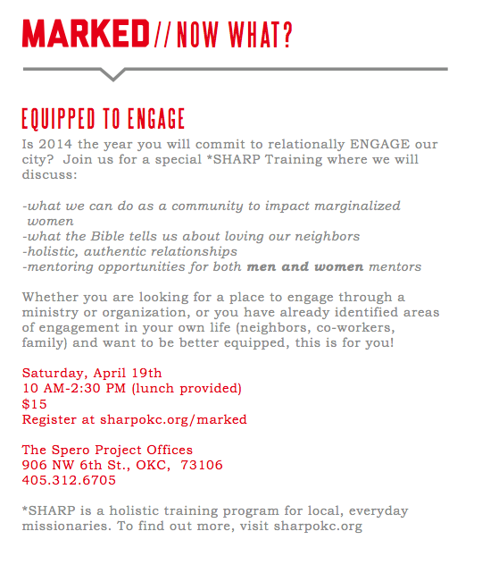 MarkedOKC's tweet image. Did u get one of these at #marked2014? @SharpOKC Marginalized Women Series next Sat 4/19! Be equipped to engage!