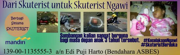 masud_abi's tweet photo. Dimohon Partisipasinya.. #SkuteristBerduka #KecelakaanNgawi #PenggalanganDana #SkuteristPeduli @VIO_community http://t.co/mLf1qMhapW"