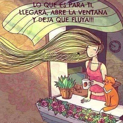 Colasybigotes's tweet photo. Lo que es para ti llegará, abre la ventana y deja que fluya. Nuestro deseo para este lunes. http://t.co/Vr6epHRN5r