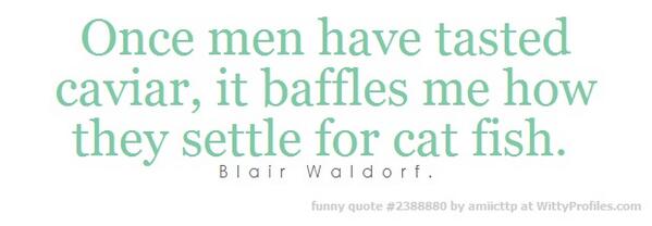 MssLillyBird's tweet image. Yup... #Class #LowerClass #blairwaldorf #Men