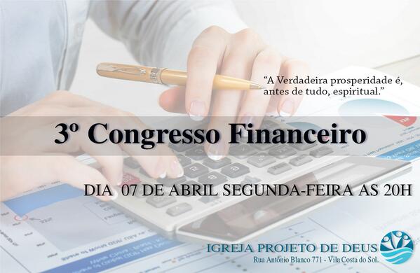 IgrejaIPD's tweet photo. @AbrasceOficial: A verdadeira prosperidade antes é espiritual! Igreja Projeto De Deus. 3º congresso Financeiro. http://t.co/zfAEAWg69Q