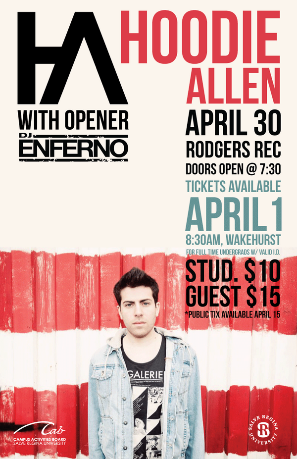 catchasunrise's tweet photo. @HoodieAllen Check out the poster I designed for your concert at SALVE REGINA UNIVERSITY! Tickets go on sale tmrw :) http://t.co/ZbMou5l837