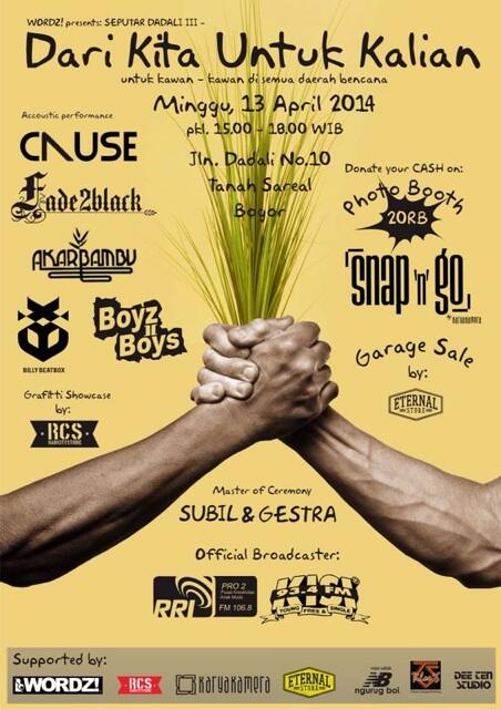 RT <a href="/BatRezMUACH/">Batavia Rezpector</a>: "Dari Kita Untuk Kalian" Minggu 13/4/14  w/ <a href="/Fade2Black_rap/">Fade2Black</a> <a href="/CAUSEofficial/">Cause</a> <a href="/akarbambubogor/">akarbambu</a>