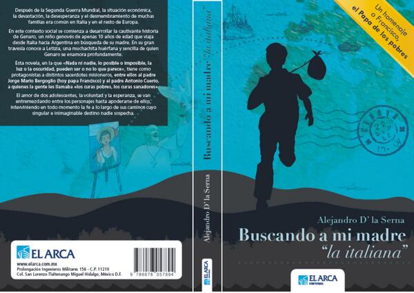 @ParaTuDiaADia En México se publica en unos días la Novela 'Buscando a mi Madre Italiana' Homenaje al P. Francisco.