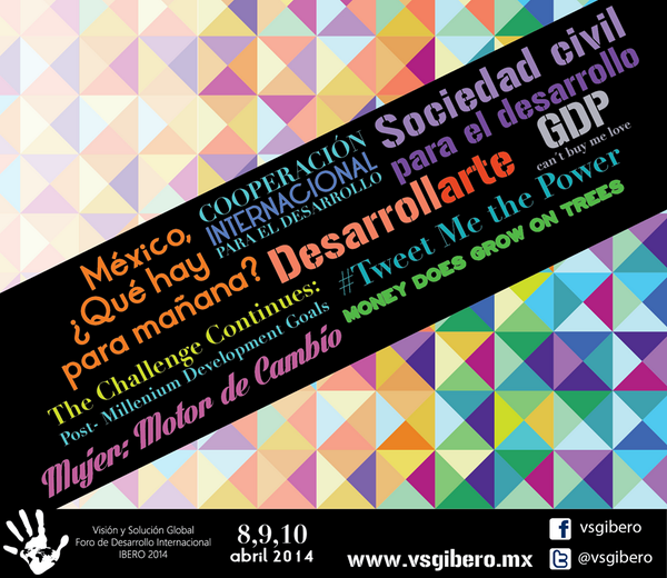 ElGlobalista's tweet photo. La Ibero invita al Foro de Desarrollo Internacional los días 8, 9 y 10 de abril. Informes con @Maf_Torres #VSGIbero http://t.co/HwbkKSBVXZ