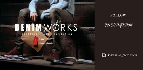 Go follow our INSTAGRAM <a href="/denim_works/">D E N I M W O R K S</a>