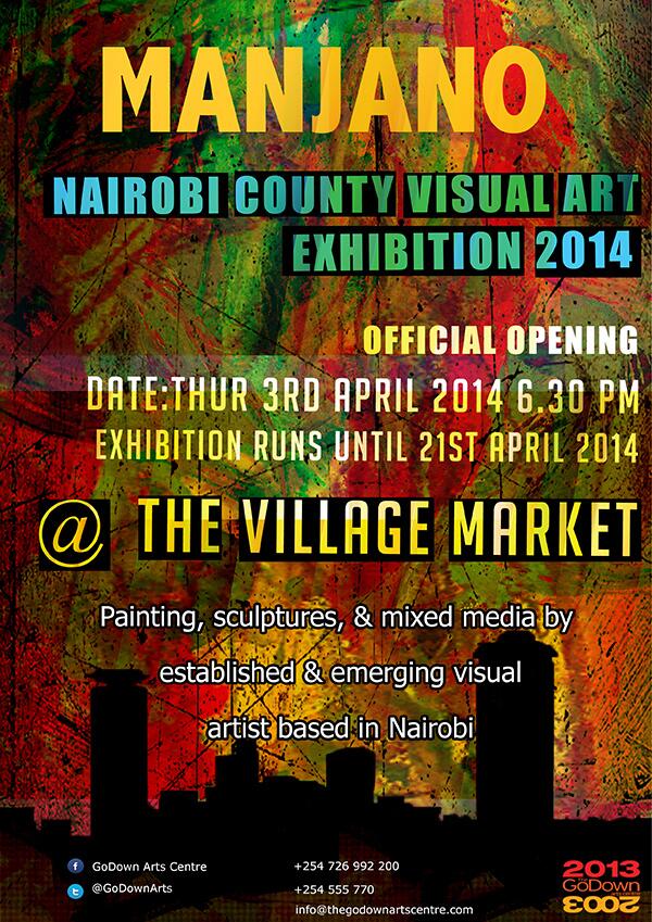 GoDownArts's tweet photo. #Manjano official opening tomorrow 6.30pm @VillageMarket Cc @nairobinow @KenyaBuzz @Storyzetu @judyogana @ogongathom http://t.co/jw3KAiIp3A