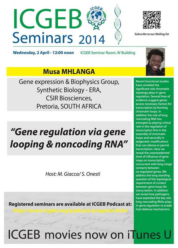 ICGEB's tweet image. #Gene regulation, #looping, #noncoding #RNA M.Mhlanga @AREASciencePark today icgeb.org/seminars.html