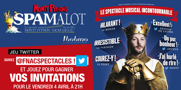 fnacspectacles's tweet photo. #Jeu AUJOURD'HUI remportez 4 places pour l’irrésistible @SpamalotPef le 4/04 @TheatreBobino !

➳ Follow+RT avt 00h http://t.co/MVPR1UKAhb