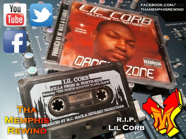 RIP Lil Corbin of KKZ <a href="/MCMack4Life/">M.C. Mack</a> <a href="/scan_mankkz/">Scan Man</a> <a href="/Macyo33/">Mac Yo</a> North Memphis Playa Click