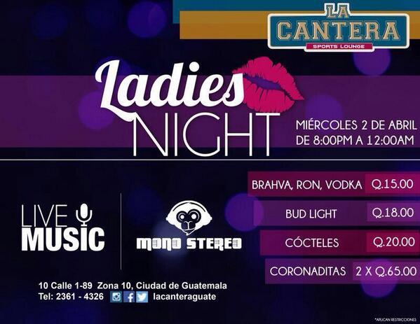 MonoStereoGT's tweet photo. @PlusDePL para iniciar el mes que mejor q con miercoles de #LadiesNight y la mejor #livemusic  en @LaCanteraguate http://t.co/dqaUmpXCbE
