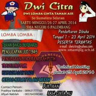 Jangan lewatkan DWI CITRA (DWI CINTA TANAH AIR) SMA N 6 PALEMBANG. Buruan daftar, kuota terbatas!!
