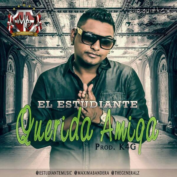 #PROMO | <a href="/Estudiantemusic/">El Estudiante</a> - j.mp/QUeridaAmiga By. <a href="/K4Gmusica/">K4Gmusica</a>
<a href="/MaximaBandera/">La Maxima Bandera</a> <a href="/Timodeh/">TimoDeh™♬</a>  Via. #PlenaUrbana