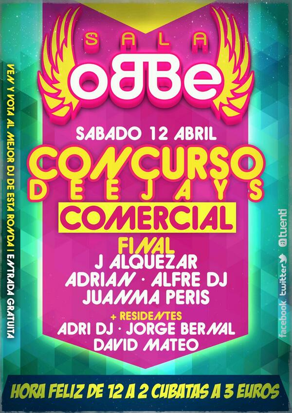 salaobbe's tweet photo. Final dl concurso d DJs "comercial" d @salaobbe + @djdavidmateo  @AdriDj_Official  @dj_jorgebernal (ENTRADA GRATUITA) http://t.co/rlm6HKx1NU