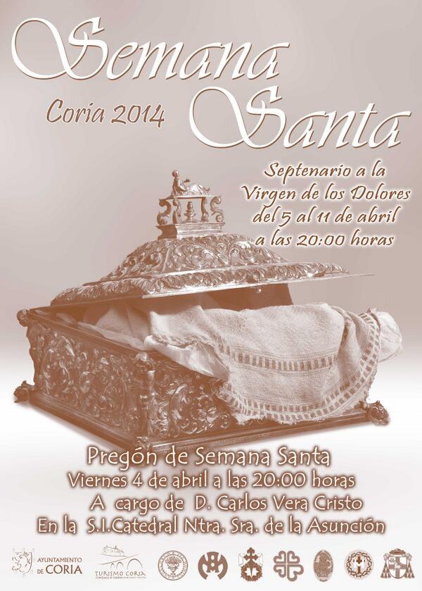 Ayto_de_Coria's tweet photo. CARTEL DEL PREGÓN DE LA SEMANA SANTA DE CORIA 2014. CATEDRAL - 04/04/2014 - 20h00. A cargo de D. Carlos Vera Cristo. http://t.co/DWGShRGYyr