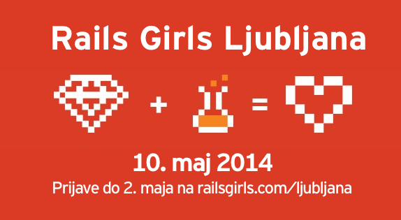 RailsGirls_LJ's tweet photo. 10. maja bodo Rails punce zopet osvajale Ljubljano! Povej naprej in prijavi se še danes: http://t.co/242MMLbm4O http://t.co/WGKswUEi6s
