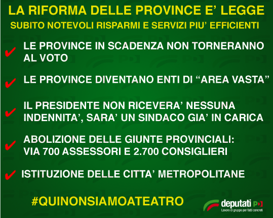 Deputatipd's tweet photo. #ciaoprovince #quinonsiamoateatro Approvata la Riforma http://t.co/9UomrZSjEW http://t.co/h8Ev5YjL2K