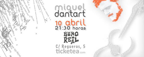 migueldantart's tweet photo. El próximo jueves 10 de abril estaré en el Búho Real. Abrazos y canciones http://t.co/1bkdh89bWH