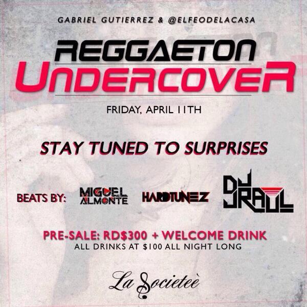 VacilandoRD's tweet photo. #ReggaetonUndercover - @lasocieteebar - 3 Dj's -  $300 - Welcome Drink's - Tragos $100 http://t.co/cPRKJiQrws