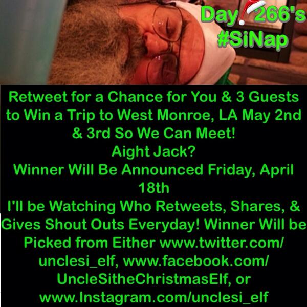 UncleSi_Elf's tweet image. #Retweet to win a chance to come meet me in West Monroe, LA, #SiRobertson from #DuckDynasty #UncleSitheChristmasElf