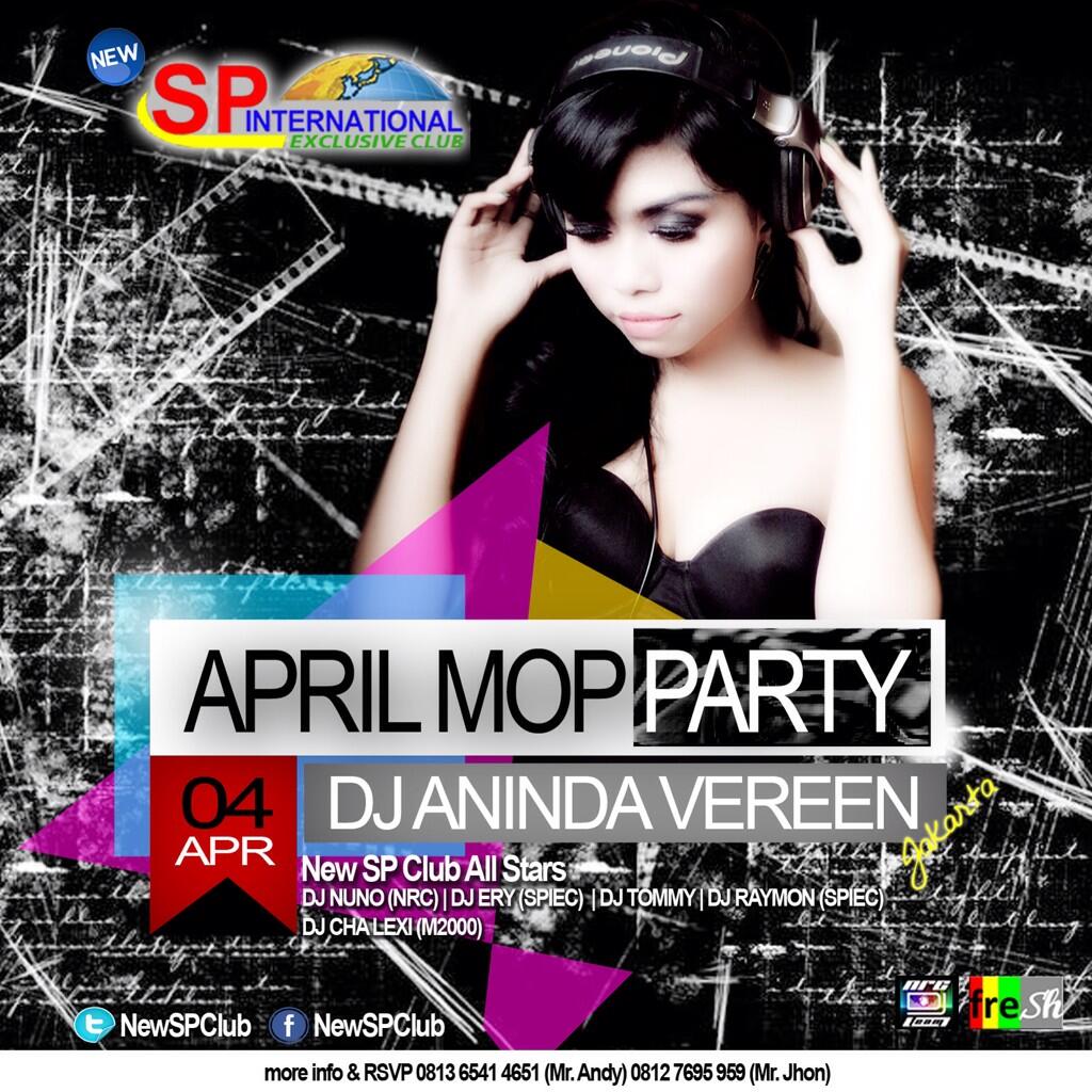 #EVENTPKU "April Mop Party" special performance with DJ ANINDA VEREEN from Jakarta (TODAY!) | <a href="/infoPKU/">Info Pekanbaru</a>