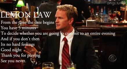 TheBroCode88's tweet image. The Lemon Law #BarneyStinson #HIMYM #BroCode
