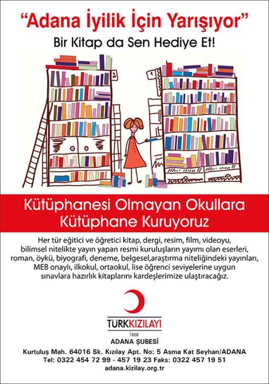 Türk Kızılayı ''Kütüphane Kuruyoruz"  kampanyası kapsamında yapılan bağışlar ihtiyacı olan okullara ulaştırıldı.