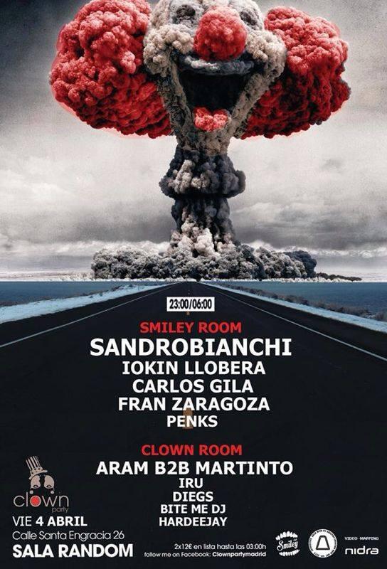 Esta noche 2ª<a href="/FiestaClown/">Clown_Party</a> en Random con <a href="/djsandrobianchi/">sandrobianchi</a> <a href="/iokinllobera/">Iokin Llobera</a> <a href="/iRuDj/">iRu</a> <a href="/aramchu/">aram cejudo</a> <a href="/HardeeJay/">Hardee Jay on the wheelz of steel</a> <a href="/PenksDeepBreath/">Dp</a>