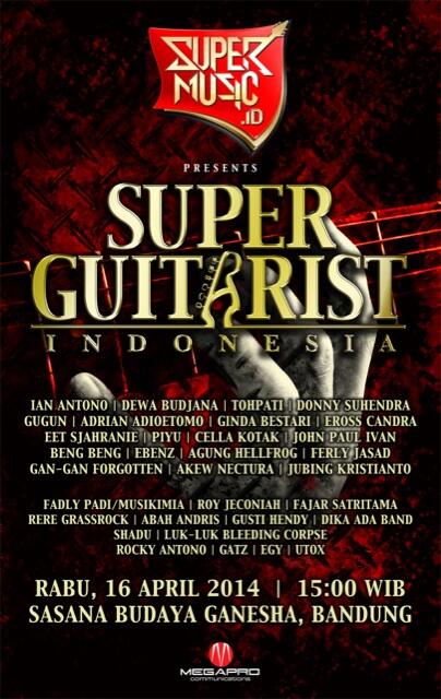 #SuperGuitarist14
16 April 2014, Sabuga Bdg | HTM:150rb
Bs dibeli di Black Spot Café | minggu 6 Apr'14 <a href="/KGBS_bdg/">Komunitas GBS BDG</a>