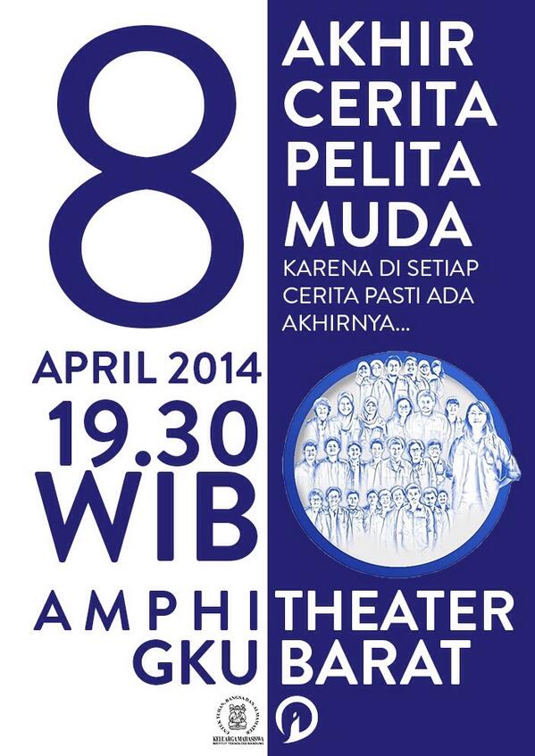 Yuk bersiap ke AKHIR CERITA PELITA MUDA.
8 April 2014 pk 19.30 @ amphi GKU Barat.