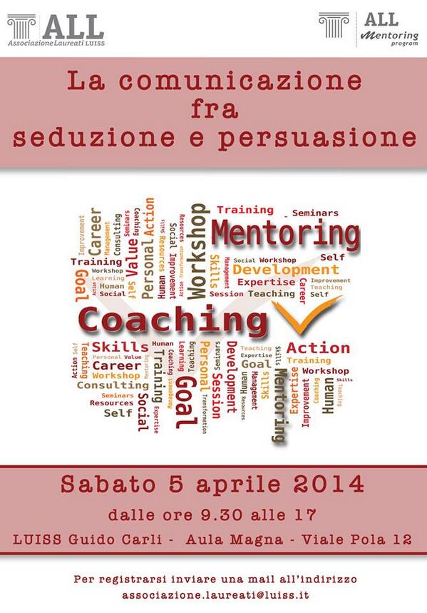 laureatiluiss's tweet photo. #Reminder: domani 5/4 non perdete l'appuntamento con la giornata dedicata a comunicazione fra seduzione e persuasione http://t.co/MkcmQtCT9E