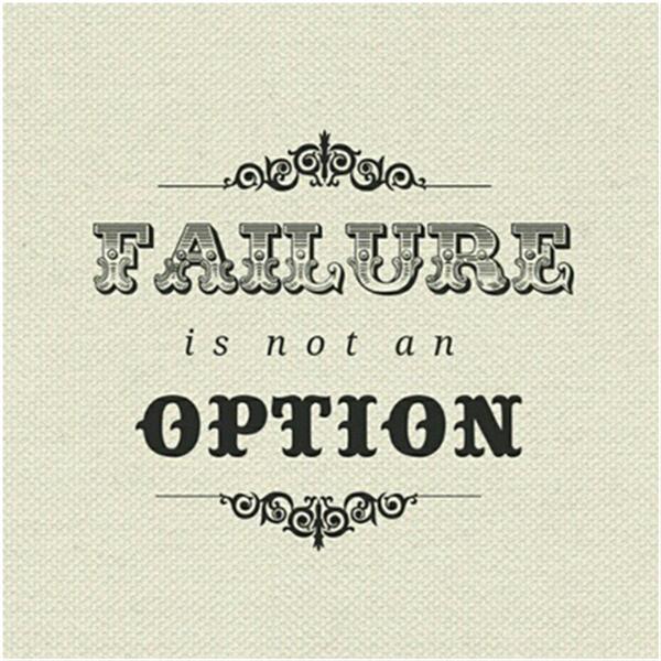 playfoundation's tweet photo. Failure is not an option. #inspiration #moveplaylive http://t.co/qd2VD17jeZ