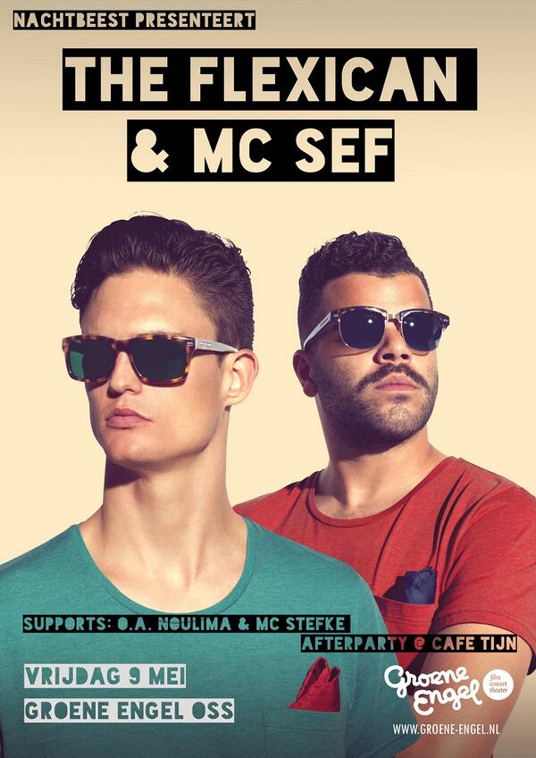 Groene_EngelOss's tweet photo. NIEUW! The Flexican &amp; MC Sef komen 9 mei naar Oss! http://t.co/0KL2PngUfT @TheFlexican @Iedereenuitoss #nachtbeest http://t.co/pchSlnVTZR