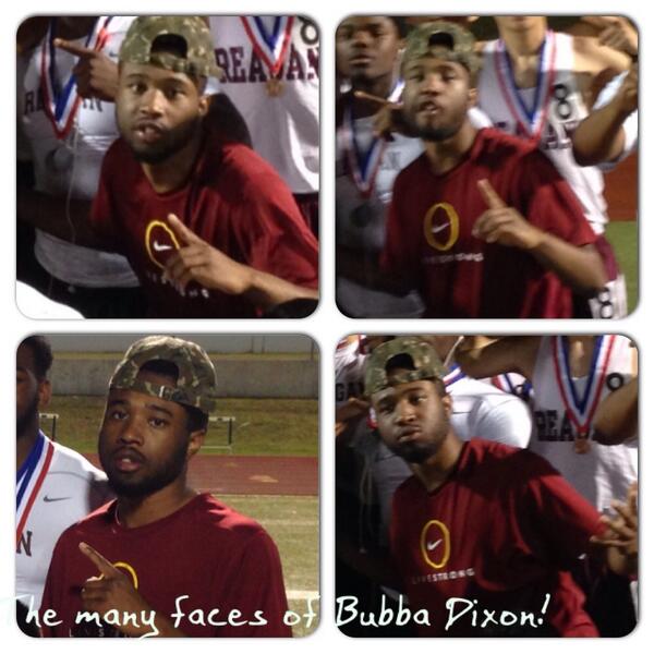 The many faces of Bubba Dixon!