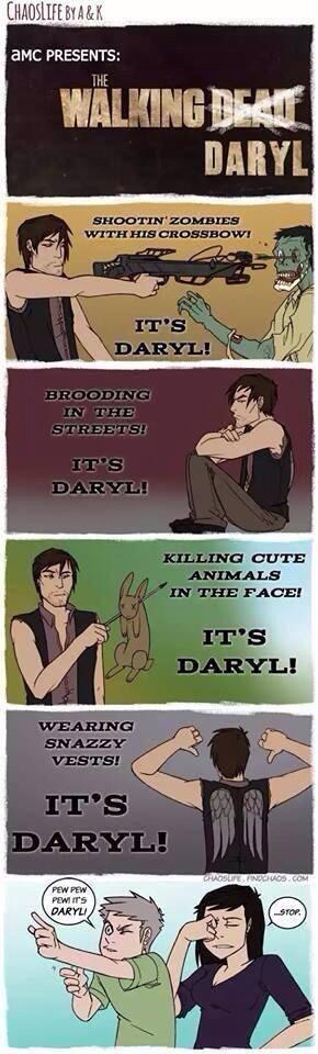 It's Daryl!