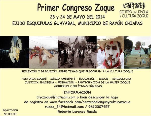 clyczoque's tweet photo. PRIMER CONGRESO ZOQUE, 23 y 24 de mayo del 2014 en el domo del ejido Esquipulas Guayabal, municipio de Rayón, Chiapa. http://t.co/DmZsgoNQOZ