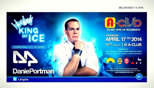 DizcoWorld's tweet image. DANIEL PORTMAN @A_clubbali Thurs.17.4.14 
cc @SeputarEvent @indoclubbing @ClubbersBali 

#ICEevent