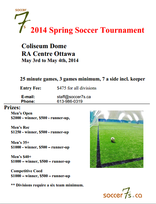 Soccer7s2's tweet photo. SPRING TOURNAMENT at the RA! MONEY PRIZES! SIGN-UP NOW!
#ottawa #soccer #tournament http://t.co/Rirytrhv72