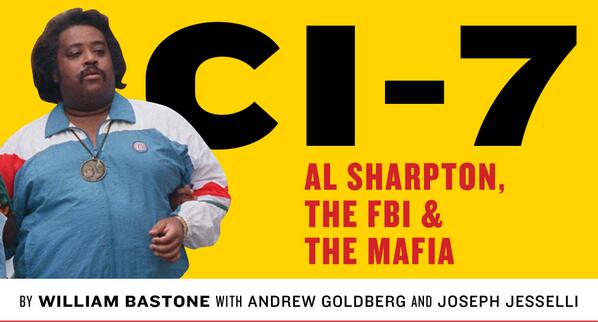 Al Sharpton was an FBI informant?