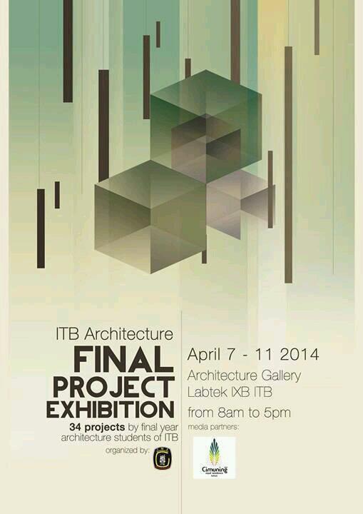 ARITB2011's tweet photo. Ayo dtg ke Pameran Tugas Akhir Arsitektur ITB! 7-11 April 2014 di Galeri Arsitektur ITB. http://t.co/PNbSZjC8C4