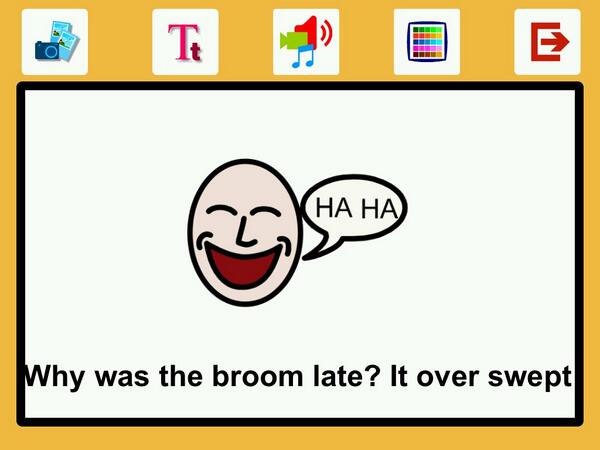 TherapyBox's tweet image. Why was the broom late? Using jokes in AAC may help create social opportunities.  An example from ChatAble #aacapps