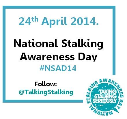 #NSAD14 24th April 2014 is National Stalking Awareness Day. 

Please RT to help us promote &amp; follow <a href="/TalkingStalking/">Stalking Helpline UK</a>
