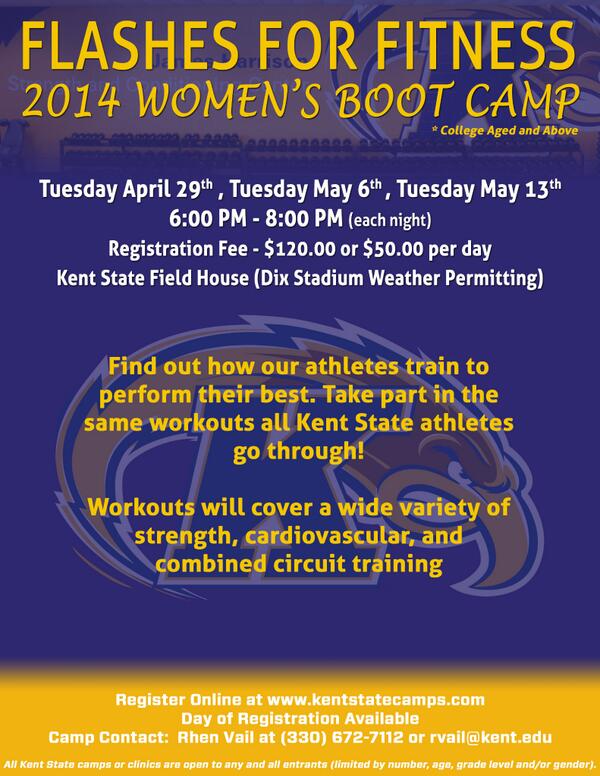 KentStAthletics's tweet photo. Experience 2014 Women's Boot Camp with Kent State strength &amp; conditioning coaches April 29, May 6 &amp; May 13 http://t.co/JZ4yRjWP16