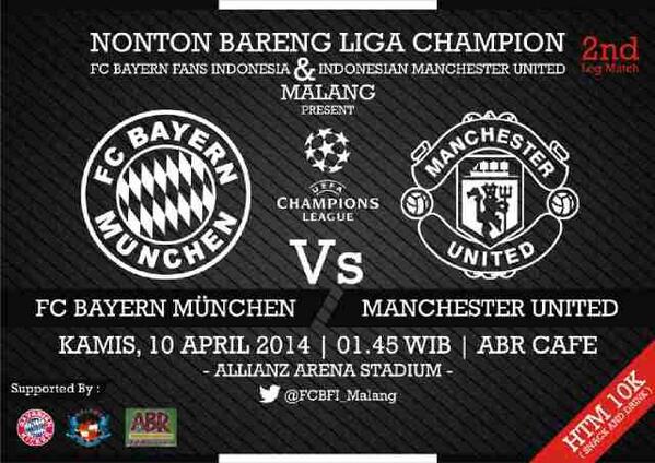 indomanutd_mlg's tweet photo. [UCL] #BayernMunchen vs #MUFC | with @FCBFI_Malang | Kamis, 10 april '14 | @AbRcafe HTM 10K | Open Gate jam 01.00wib http://t.co/BWZAF50x8r