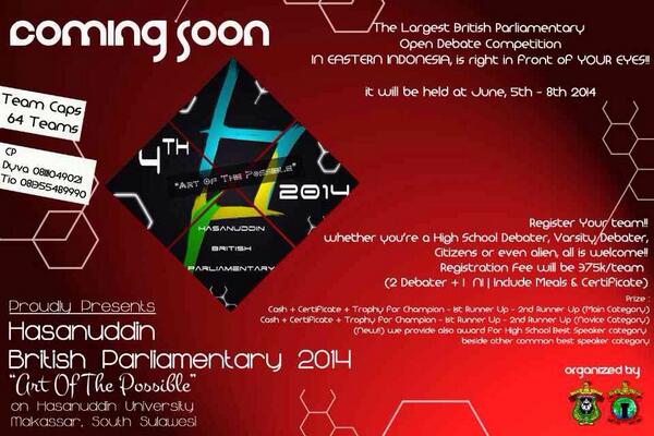 UNHASHBP2016's tweet photo. Hasanuddin British Parliamentary 2014 is arrive this June. Let's get registered, guys. @EDS_Sadhar @HEDSPublication http://t.co/rXaPK1zOk8