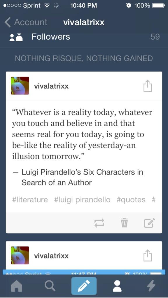 beingnora's tweet image. Another great quote that I've encountered!  #literature #luigipirandello #realityvstruth